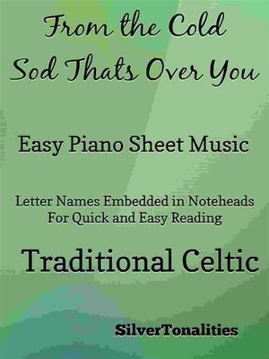 cover image of From the Cold Sod Thats Over You Easy Piano Sheet Music